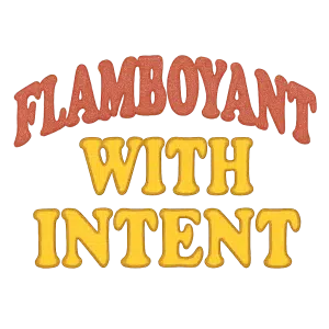 Digital Download: 'Flamboyant with Intent' - Shine Bright Art