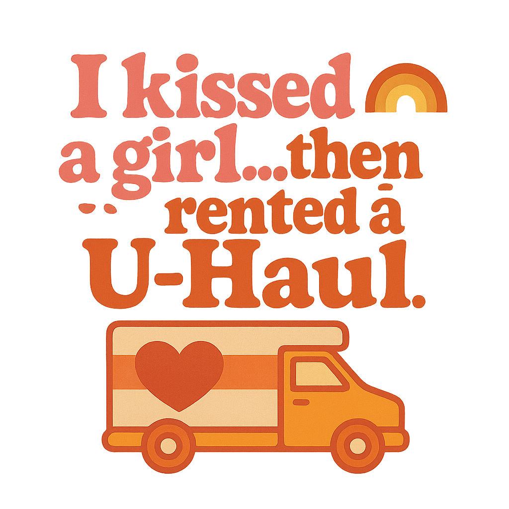 I Kissed a Girl U-Haul Sticker - Lesbian Pride Retro Decal