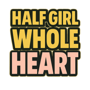 Half Girl Whole Heart Sticker - Bold Pride Decal